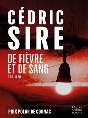 cover image of De fièvre et de sang